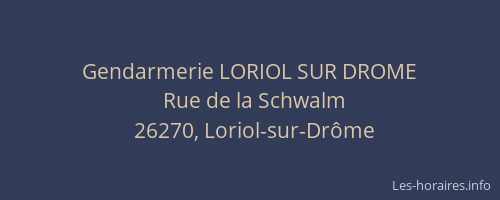 Gendarmerie LORIOL SUR DROME