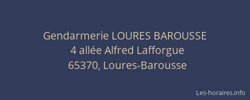 Gendarmerie LOURES BAROUSSE
