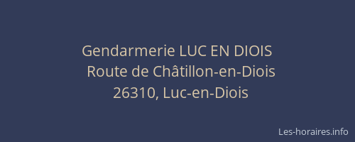 Gendarmerie LUC EN DIOIS