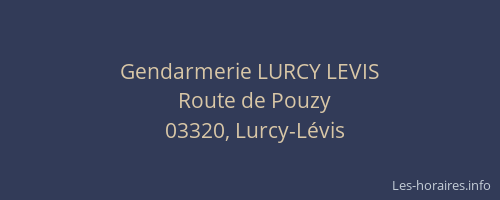 Gendarmerie LURCY LEVIS