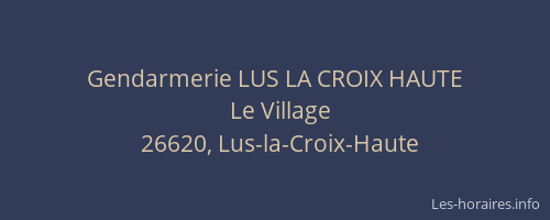 Gendarmerie LUS LA CROIX HAUTE