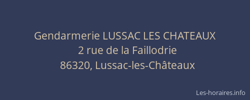 Gendarmerie LUSSAC LES CHATEAUX