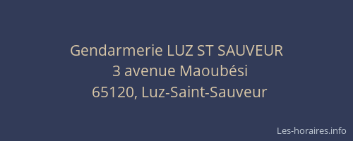 Gendarmerie LUZ ST SAUVEUR