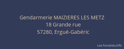 Gendarmerie MAIZIERES LES METZ