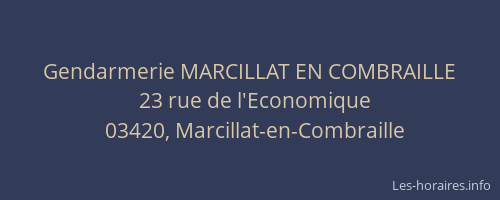 Gendarmerie MARCILLAT EN COMBRAILLE