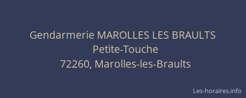 Gendarmerie MAROLLES LES BRAULTS
