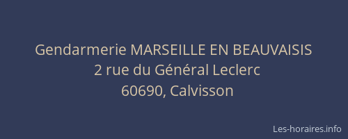 Gendarmerie MARSEILLE EN BEAUVAISIS
