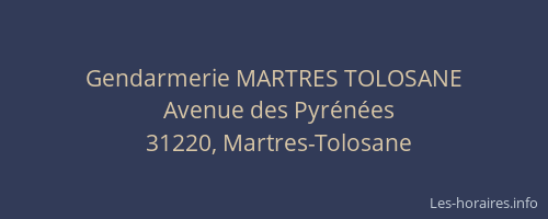 Gendarmerie MARTRES TOLOSANE