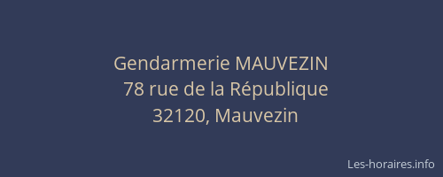 Gendarmerie MAUVEZIN