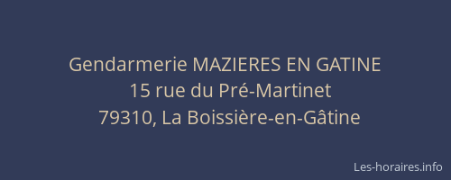 Gendarmerie MAZIERES EN GATINE