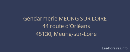 Gendarmerie MEUNG SUR LOIRE