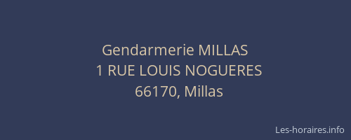 Gendarmerie MILLAS