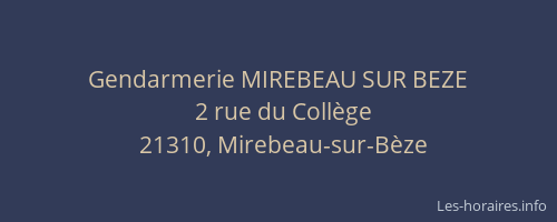 Gendarmerie MIREBEAU SUR BEZE