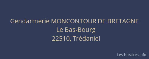 Gendarmerie MONCONTOUR DE BRETAGNE