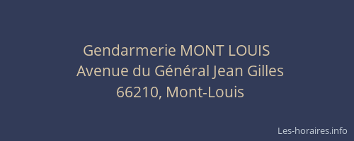 Gendarmerie MONT LOUIS