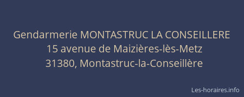 Gendarmerie MONTASTRUC LA CONSEILLERE