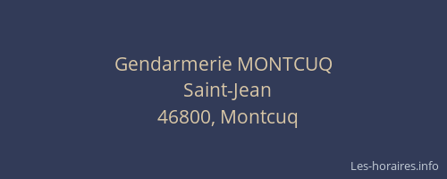 Gendarmerie MONTCUQ