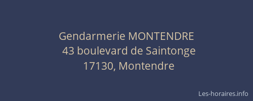 Gendarmerie MONTENDRE