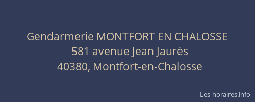 Gendarmerie MONTFORT EN CHALOSSE