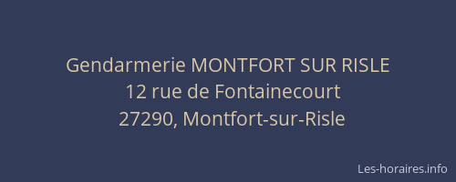 Gendarmerie MONTFORT SUR RISLE