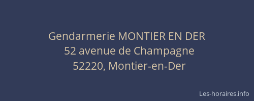 Gendarmerie MONTIER EN DER