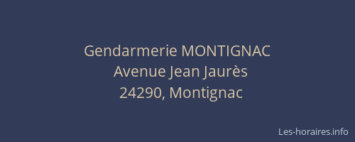 Gendarmerie MONTIGNAC