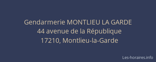 Gendarmerie MONTLIEU LA GARDE