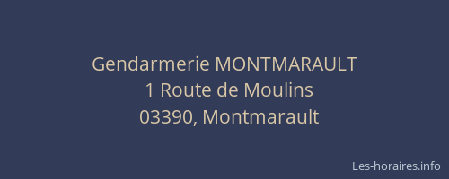 Gendarmerie MONTMARAULT