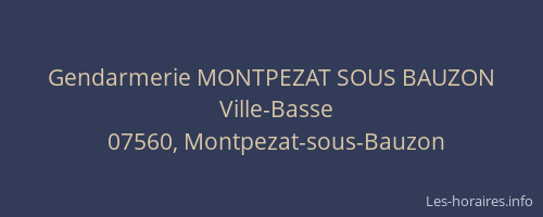 Gendarmerie MONTPEZAT SOUS BAUZON