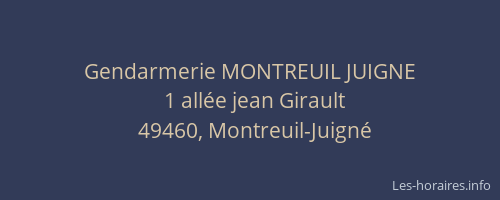 Gendarmerie MONTREUIL JUIGNE