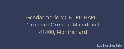 Gendarmerie MONTRICHARD