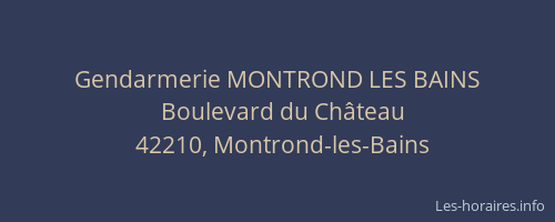 Gendarmerie MONTROND LES BAINS