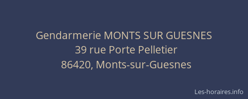 Gendarmerie MONTS SUR GUESNES