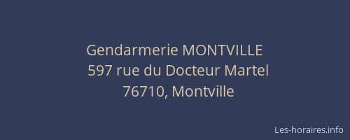 Gendarmerie MONTVILLE