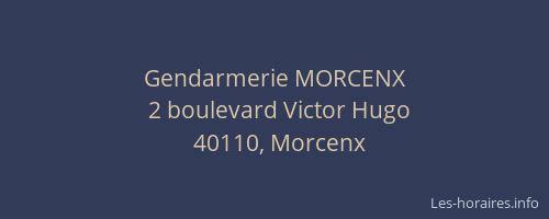 Gendarmerie MORCENX
