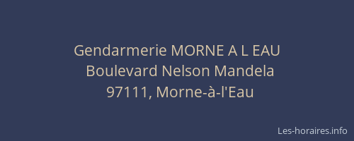 Gendarmerie MORNE A L EAU
