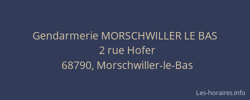 Gendarmerie MORSCHWILLER LE BAS