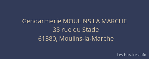 Gendarmerie MOULINS LA MARCHE