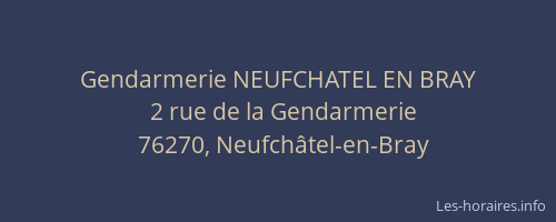 Gendarmerie NEUFCHATEL EN BRAY