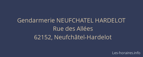 Gendarmerie NEUFCHATEL HARDELOT