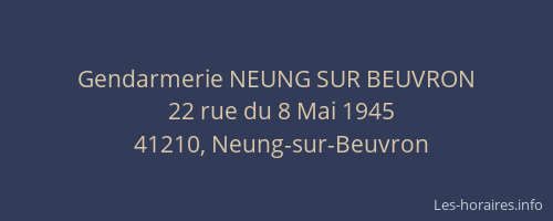 Gendarmerie NEUNG SUR BEUVRON