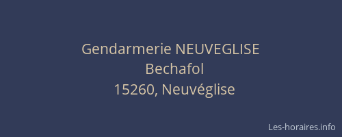 Gendarmerie NEUVEGLISE
