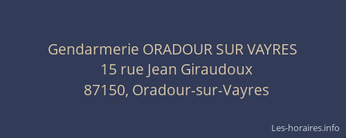 Gendarmerie ORADOUR SUR VAYRES