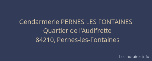 Gendarmerie PERNES LES FONTAINES