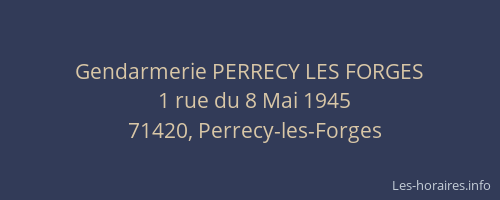 Gendarmerie PERRECY LES FORGES