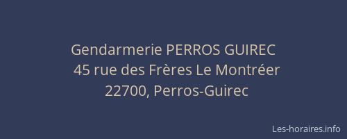 Gendarmerie PERROS GUIREC