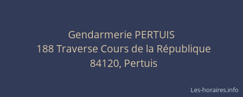 Gendarmerie PERTUIS