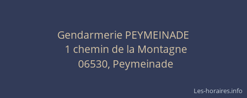 Gendarmerie PEYMEINADE