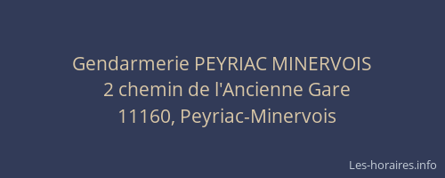 Gendarmerie PEYRIAC MINERVOIS