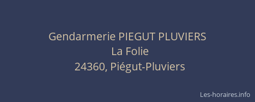 Gendarmerie PIEGUT PLUVIERS